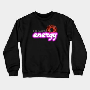 Universe of Energy Crewneck Sweatshirt